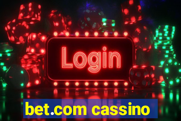 bet.com cassino